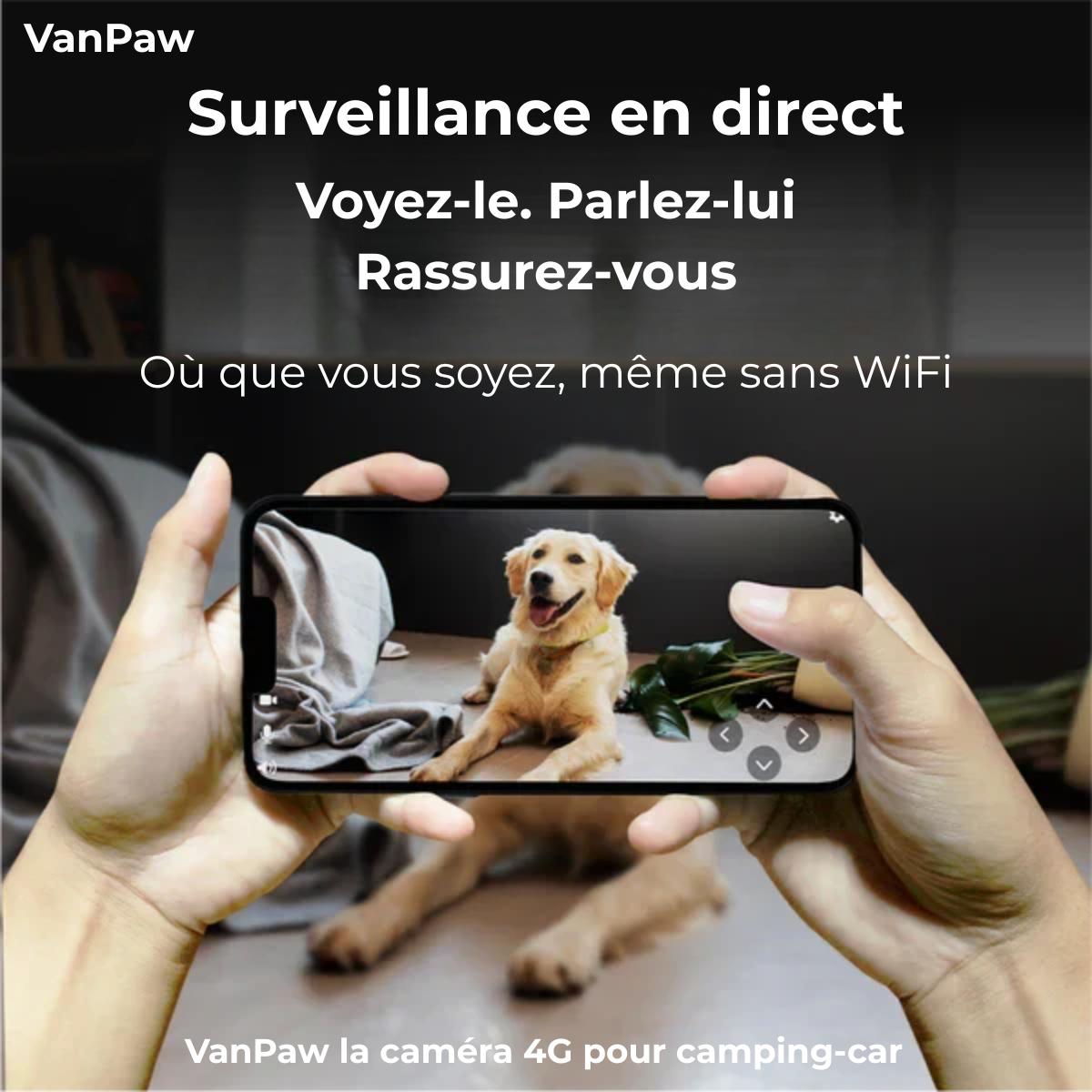 VanPaw — Caméra 4G + Carte SD 32GB + SIM offerte
